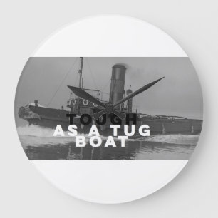 Grande horloge murale dure comme remorqueur