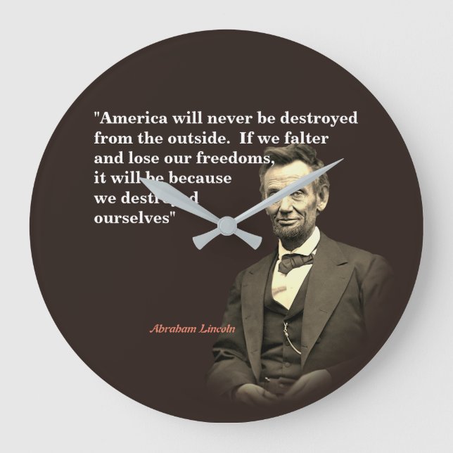 Grande Horloge Ronde Abraham Lincoln Quota On America's Destruction (Recto)