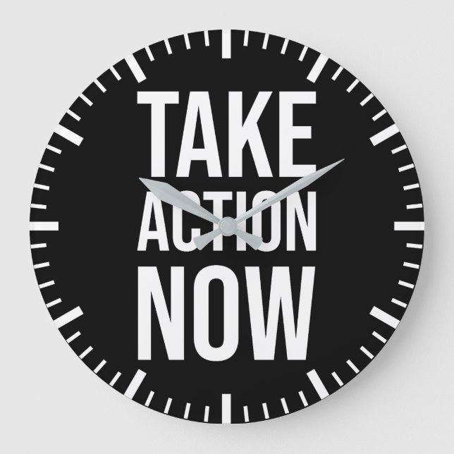 Grande Horloge Ronde Agir maintenant - Motivation du succès (Recto)