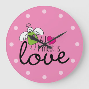 Grande Horloge Ronde Amour Amoureux - Tout Ce Que Je Rencontre Est Amou
