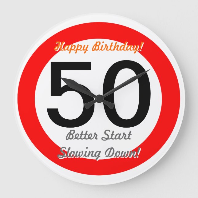 Grande Horloge Ronde Amusant 50e Anniversaire Plaisanterie 50 Route Sig (Recto)