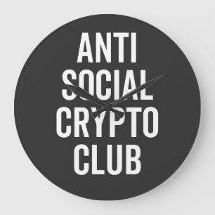 Grande Horloge Ronde Anti-Social Crypto Club