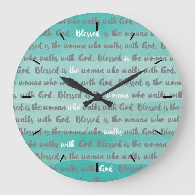 Grande Horloge Ronde Béni soit la Femme qui marche avec Dieu (Recto)