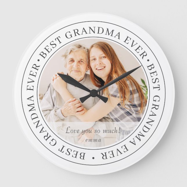 Grande Horloge Ronde Best Grandma Ever Modern Classic (Recto)