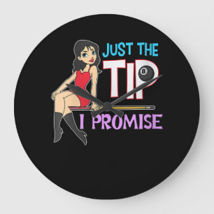 Grande Horloge Ronde Billiard Lovers   Just The Tip I Promise