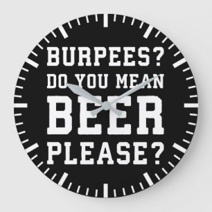 Grande Horloge Ronde Burpees, Tu Veux Dire Bière S'Il Te Plaît - Gymnas