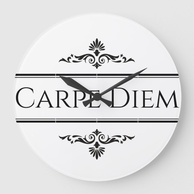 Grande Horloge Ronde Carpe Diem Saisir le jour (Recto)