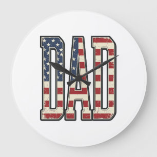 Grande Horloge Ronde Chemise à lettrage de drapeau de papa patriotique