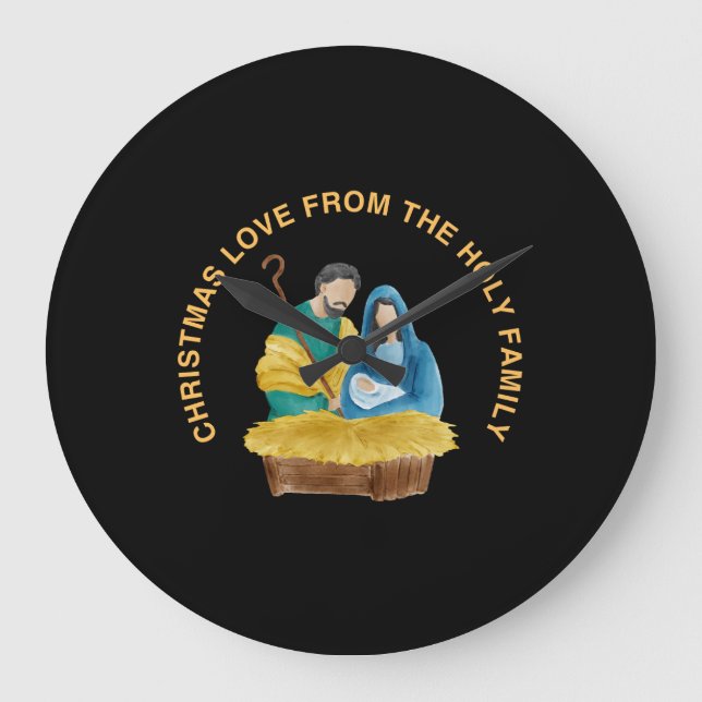 GRANDE HORLOGE RONDE CHRISTMAS LOVE FROM THE HOLY FAMILY (Recto)