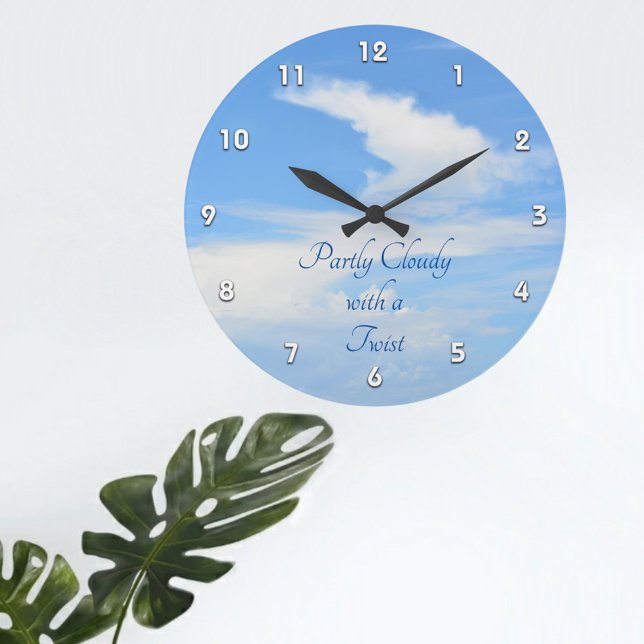 Grande Horloge Ronde Ciel bleu partiellement nuageux avec torsion (Créateur téléchargé)