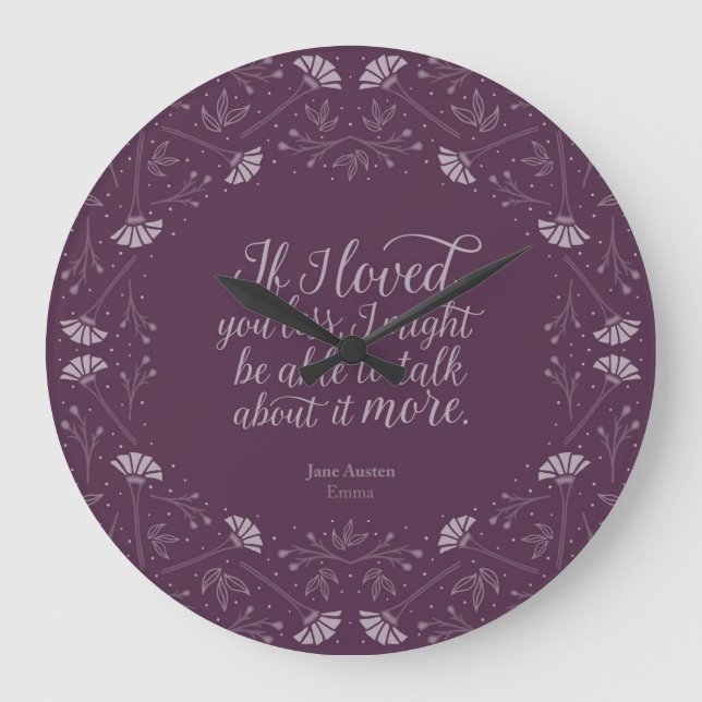 Grande Horloge Ronde Citation d'amour florale pourpre Emma Jane Austen (Recto)