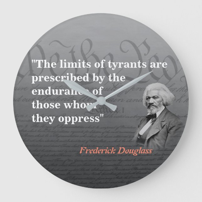 Grande Horloge Ronde Citation De Frederick Douglass Sur Les Limites Des (Recto)