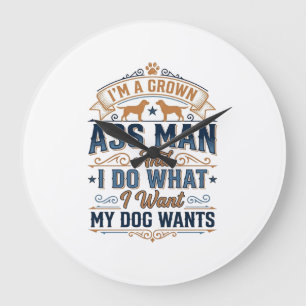 Grande Horloge Ronde Citation drôle de propriétaire de chien Design vec