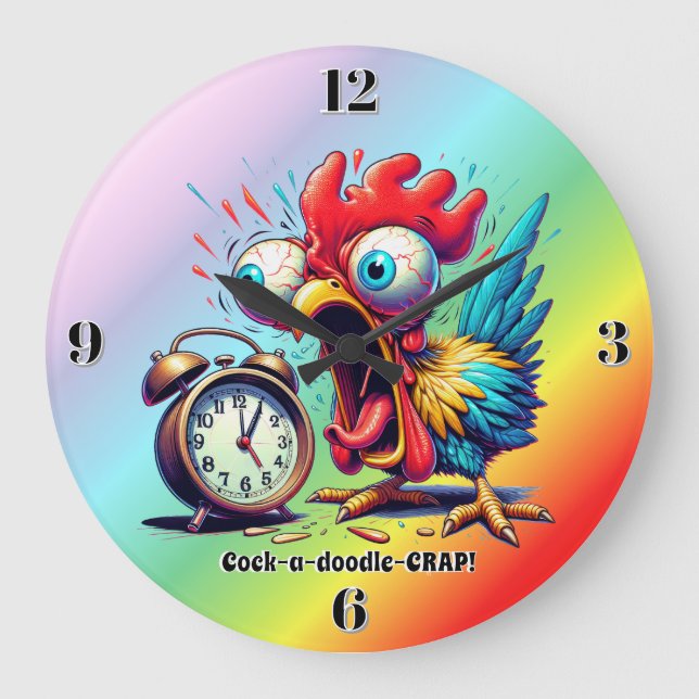 Grande Horloge Ronde Cock-a-doodle-CRAP! (Recto)