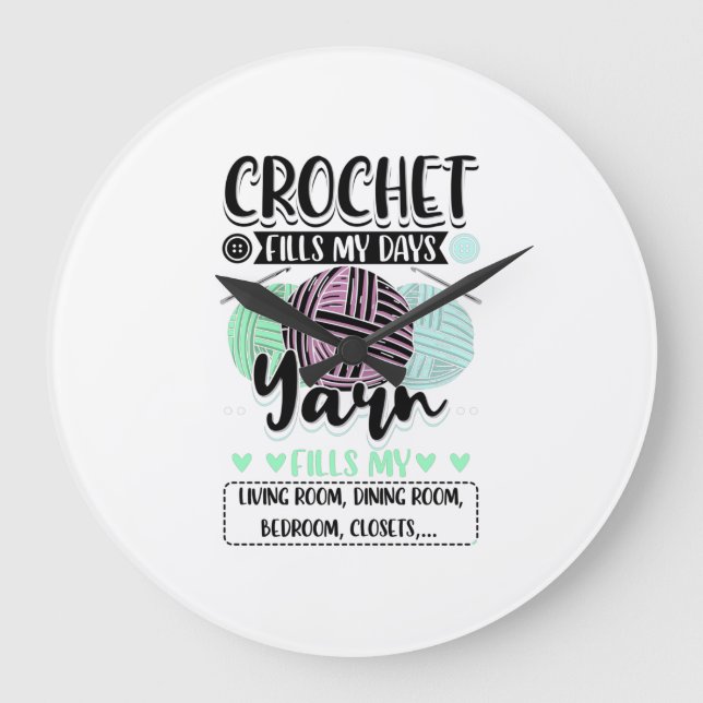 Grande Horloge Ronde Crochet - Crochet remplit mes jours (Recto)