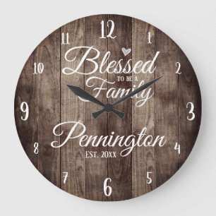 Grande Horloge Ronde Custom Family Nom Blessed to Be Wood
