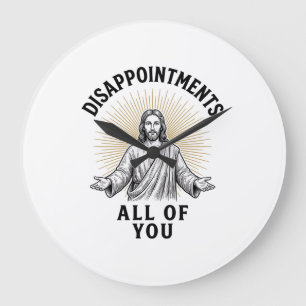 Grande Horloge Ronde Déceptions Vous Tous Chemise Religieuse Vintage