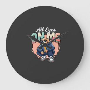 Grande Horloge Ronde Drip Dog Tous les yeux sur moi