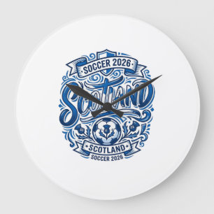 Grande Horloge Ronde Écosse Football 2026 Football Gras Pays Typographi
