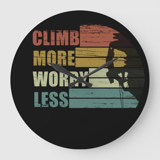Grande Horloge Ronde Escalade rock motivationnelle disant (Recto)