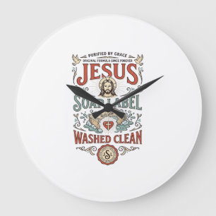 Grande Horloge Ronde Étiquette de savon Jésus Lavé Propre Savon Jésus L