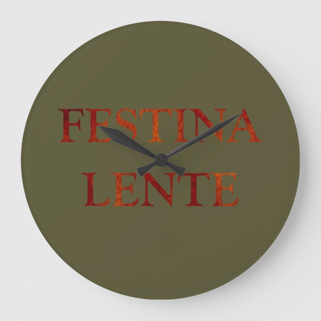 Grande Horloge Ronde Festina lente (Recto)