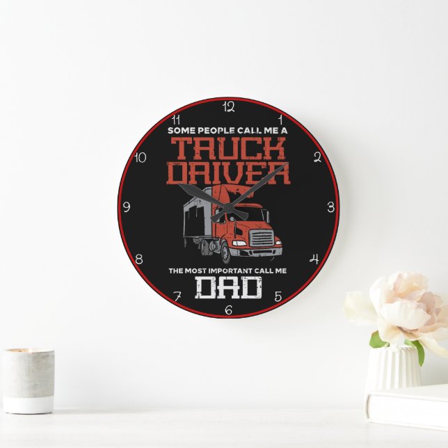 Grande Horloge Ronde Fier Conducteur De Camion, Appelez-Moi Papa (Maison)