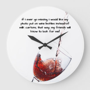 Grande Horloge Ronde Funny Wine Quote Wall Clock