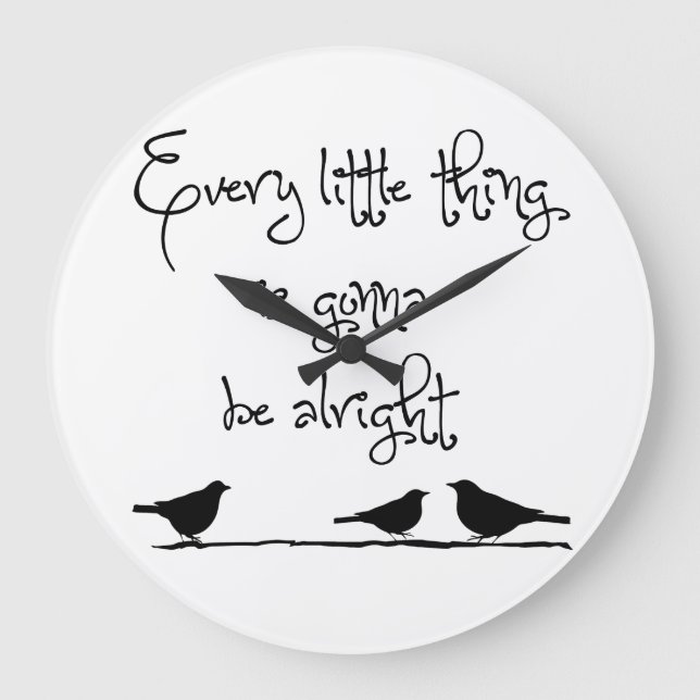 Grande Horloge Ronde Gonna Be Alright (Recto)