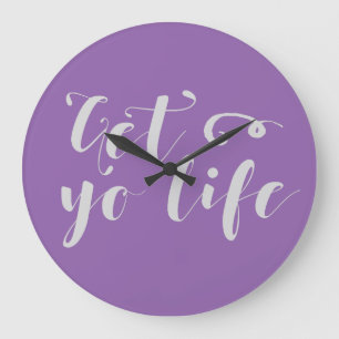 Grande Horloge Ronde Grey Obtenez votre vie Typographie