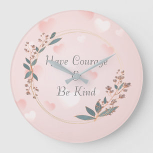 Grande Horloge Ronde Have Courage And Be Kind Cendrillon