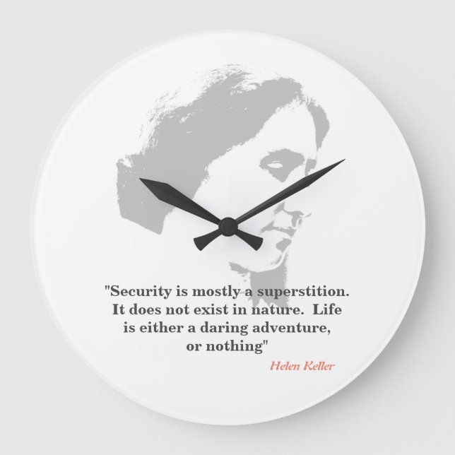 Grande Horloge Ronde Helen Keller Cite Sur La Sécurité (Recto)