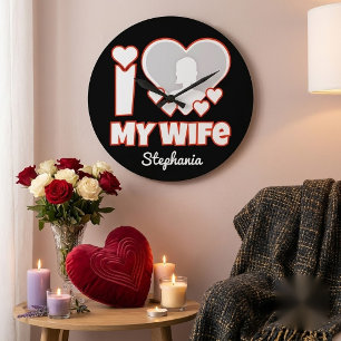 Grande Horloge Ronde J'aime ma femme personnalisé – Ajouter nom et phot