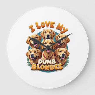 Grande Horloge Ronde J'aime mes Golden Retrievers Blondes Idiotes Vinta