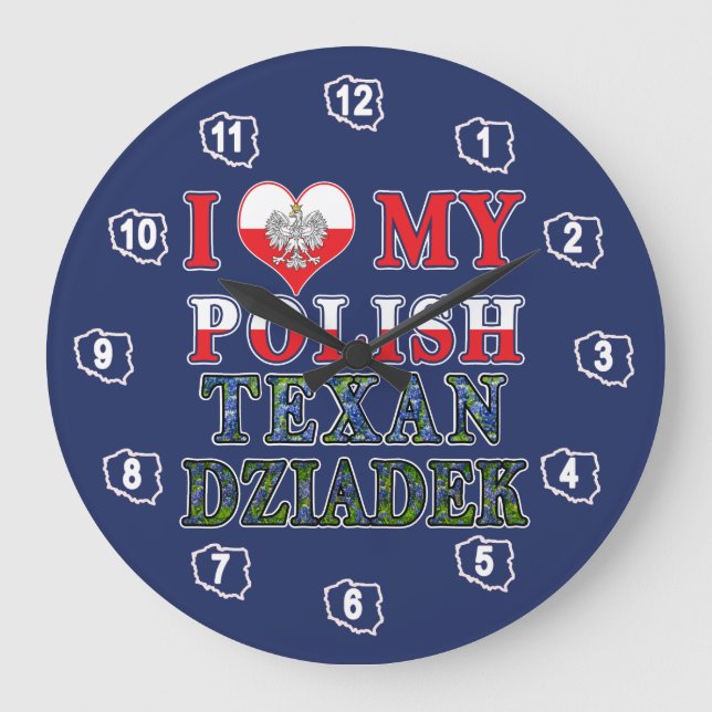 Grande Horloge Ronde J'Aime Mon Texan Polonais Dziadek (Recto)