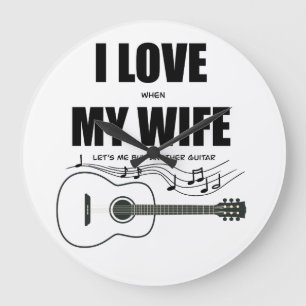 Grande Horloge Ronde J'aime quand ma femme me fait acheter une autre gu