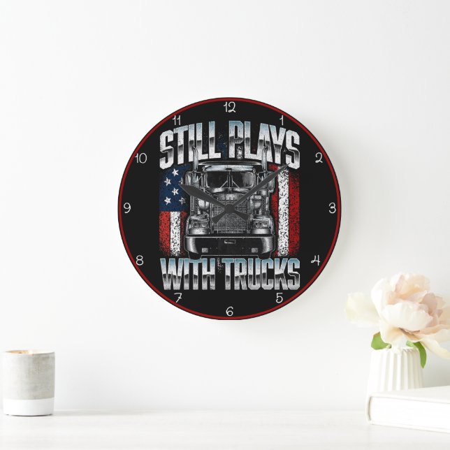 Grande Horloge Ronde Je Joue Toujours Avec Des Camions (Maison)