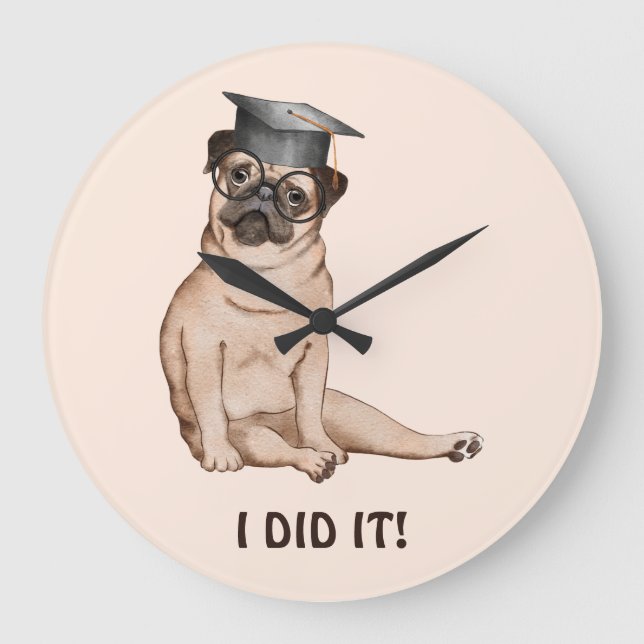 Grande Horloge Ronde Je L'Ai Fait Diplômé Chien Illustration (Recto)