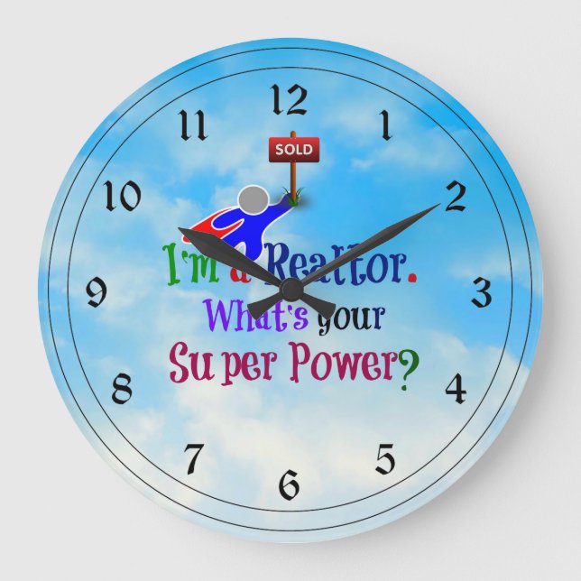 Grande Horloge Ronde Je suis un agent immobilier - Humour (Recto)