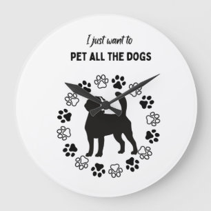 Grande Horloge Ronde Je veux juste mettre tous les chiens débardeurs