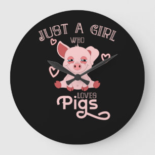 Grande Horloge Ronde Juste une fille qui aime des porcs
