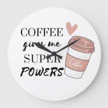 Le café me donne des super pouvoirs