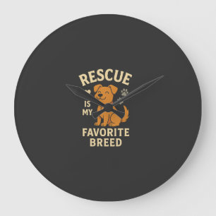 Grande Horloge Ronde Le sauvetage est ma race préférée