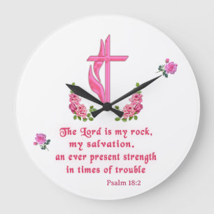 Grande Horloge Ronde Le Seigneur est mon rocher