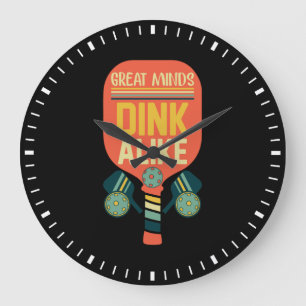 Grande Horloge Ronde Les Grands Esprits Dink Comme Drôle Pickleball