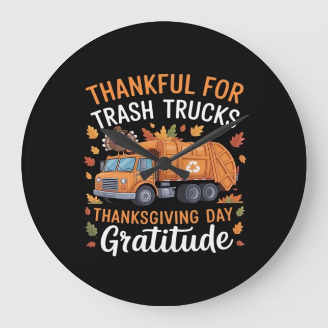 Grande Horloge Ronde Merci pour Recycle Camion Thanksgiving Jour Garbag (Recto)