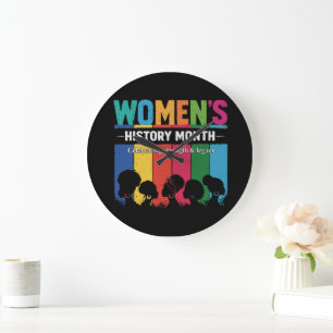 Grande Horloge Ronde Mois de l'histoire des femmes – Célébrer la force 