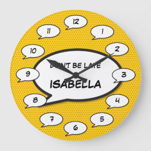 Grande Horloge Ronde N'ARRIVEZ PAS EN RETARD Bande dessinée Pop Art
