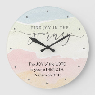 Grande Horloge Ronde Néhémie 8:10 La joie du Seigneur est votre force