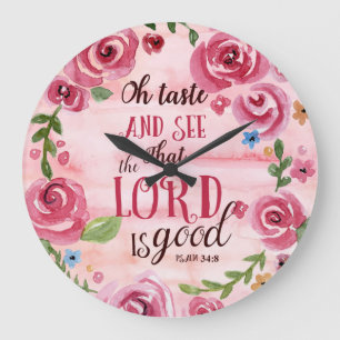 Grande Horloge Ronde Oh le goût et voient que le 34:8 de seigneur Is